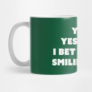 You, Yes you! Mug